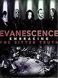 Evanescence: Embracing The Bitter T