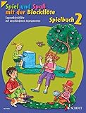 Spiel und Spaß mit der Blockflöte: Neuausgabe, herausgegeben von Gudrun Heyens und Gerhard Engel. Band 2. Sopran-Blockflöte mit verschiedenen ... Schlagzeug und Bass ad lib.). Spielb