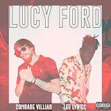 Lucy Ford (feat. Lee Lyrics) [Explicit]