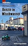 Benzin im Wischwasser: Berliner Taxig