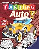 Mein erstes buch von - auto 2 - Nachtausgabe: Malbuch für Kinder von 4 bis 12 Jahren - 27 Zeichnungen - Band 1 (auto färben - Nacht, Band 2)