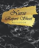 Nurse Report Sheet Notebook: Assessment Report Notepad | Journal for Organizing Notes, Shifts, and Giving/Receiving Handoff Report | Medical Record ... Brain Sheet Template | Nurse Week Book G