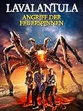 Lavalantula - Angriff der Feuersp