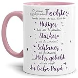 Tasse mit Spruch von dem Vater für die Tochter - Kaffeetasse/Familie/Geschenk-Idee/Mug/Cup/Innen & Henkel R