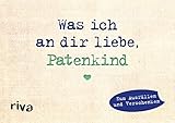 Was ich an dir liebe, Patenkind – Miniversion: Zum Ausfüllen und Verschenk