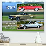 R107 Faszination eines Klassikers (Premium, hochwertiger DIN A2 Wandkalender 2022, Kunstdruck in Hochglanz)