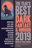 The Year's Best Dark Fantasy & Horror, 2019 Edition (English Edition)