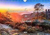 Stimmungsvolle Landschaften in Sachsen 2022 (Wandkalender 2022 DIN A4 quer)