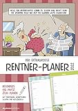 Der extragroße Rentner-Planer 2022 - Bildkalender A3 (29,7x42 cm) - mit witzigen Cartoons, Monatsübersichten und Ferienterminen - Wandkalender: A3 - ... Monatsübersichten und F