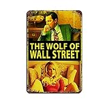 The Wolf of Wall Street Alternatives ArtVintage ArtTin Sign Vintage Metal Pub Club Cafe Bar Home Wall Art Decor Poster Retro 8×12inch (20×30cm)