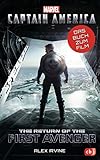 Marvel Captain America – The Return of the First Avenger: Das Buch zum Film ab 10 Jahren (Die Marvel-Filmbuch-Reihe, Band 8)