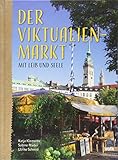 Der Viktualienmarkt: Mit Leib und S