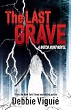 The Last Grave (Witch Hunt 2) (English Edition)