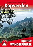 Kapverden: Die schönsten Küsten- und Bergwanderungen. 46 Touren (Rother Wanderführer)