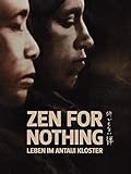 Zen for nothing-Leben im Antaij