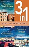 Drei Fälle für Pierre Durand: Provenzalische Verwicklungen / Provenzalische Geheimnisse / Provenzalische Intrige (3in1-Bundle): M