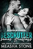 Beschützer seines Haustiers (Eine dunkle Romantik) (Besitzer und Beschützer Serie 1)