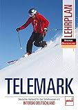 Telemark Lehrplan: Deutscher Verband für das Skilehrwesen e.V. - INTERSKI DEUTSCHLAND: Deutscher Verband für das Skilehrwesen e.V. - INTERSKI ... das Skilehrwesen e.V. INTERSKI DEUTSCHLAND
