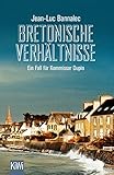 Bretonische Verhältnisse: Kommissar Dupins erster Fall (Kommissar Dupin ermittelt 1)