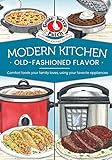 Modern Kitchen, Old-Fashioned Flavors (Everyday Cookbook Collection) (English Edition)