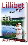Lillibet: A comming of Age story set in the steamy swamps in the 1950's (English Edition)