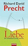 Liebe: Ein unordentliches Gefü
