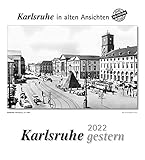 Karlsruhe gestern 2022: