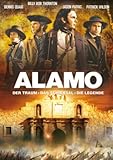 Alamo - Der Traum, das Schicksal, die Leg