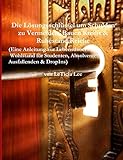 Die Losungsschlussel um Schulden zu Vermeiden, Bauen Kredit & Ruhestand Reiche: (Eine Anleitung zur Lebensdauer Wohlstand für Studenten, Absolventen, Ausfallenden & DropIns)