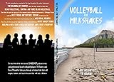 Volleyball for Milkshakes (English Edition)