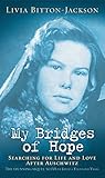 My Bridges of Hope (English Edition)