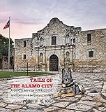 Tails of the Alamo City: A Dog's Adventure Guide (English Edition)