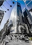 NEW YORK – street view (Wandkalender 2022 DIN A2 hoch)