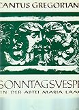 CANTUS GREGORIANUS / SONNTAGSVESPER IN DER ABTEI MARIA LAACH / Leitung: Willibord Heckenbach OSB / Orgel: Pius Merendino OSB / Klapp-Bildhülle / PSALLITET # 25/081065 PSB / Deutsche Pressung / 10' Vinyl Langspiel Schallp