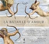 La Bataille D'amour - Tabulaturen & Chansons der französischen R