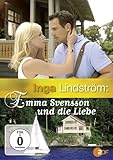 Inga Lindström: Emma Svensson und die Lieb