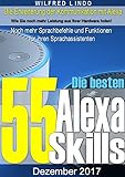 Die 55 besten Alexa Skills: Noch mehr Sprachbefehle und Funktionen für ihren Sprachassistenten – Wissen aus der C