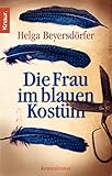 Die Frau im blauen Kostüm: