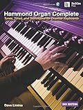 Hammond Organ Complete: Tunes, Tones, and Techniques for Drawbar Keyb