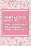 Lehrerin Notizbuch: Organizer Planer als Geschenk für Lehrer | Abschiedsgeschenk, zum Geburtstag oder um einfach nur Danke zu sagen | A5 120 Punkteraster (Dot grid ) Seiten, Softcover mit M