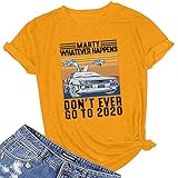 MA87 Valentinstag Damen T-Shirt, Basic Witch Shirt Mit Don't Even go to 2020' Motiv, T-Shirt Grafik Print Rundhals Kurzarm Hemd Oberteile Tee Top