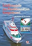 Schiffsmodelle aus Plastikbausätzen ferngesteuert: Ein Ratgeber für den Umb