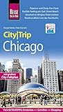 Reise Know-How CityTrip Chicago: Reiseführer mit Stadtplan und kostenloser Web-App