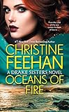 Oceans of Fire (Drake Sisters Novel, A, Band 3)