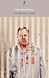 On Blueberry Hill (Faber Drama)