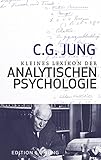 Kleines Lexikon der Analytischen Psychologie: Definitionen. Mit einem Vorwort von V