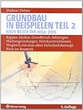 Grundbau in Beispielen: Kippen, Gleiten, Grundbruch, Setzungen, Flächengründungen, Stützkonstruktionen. Vergleich mit dem alten Sicherheitskonzept. Risse im Mauerwerk