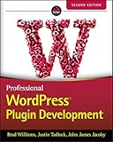 Professional WordPress Plugin Development (English Edition)