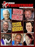 Texas Frightmare 2021 with Charles B