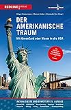 Der amerikanische Traum: Mit GreenCard oder Visum in die US